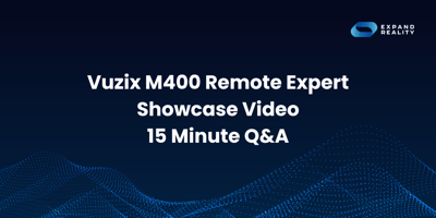vuzix-m400-remote-expert-showcase